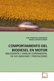 COMPORTAMIENTO DEL BIODIESEL EN MOTOR