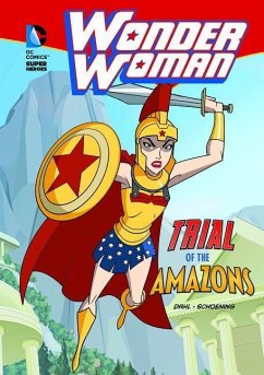 Wonder Woman: Trial of the Amazons - Dahl, Michael