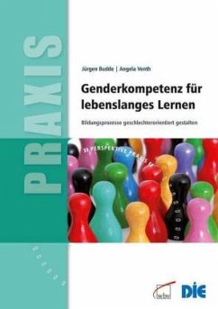 Genderkompetenz für lebenslanges Lernen - Budde, Jürgen;Venth, Angela