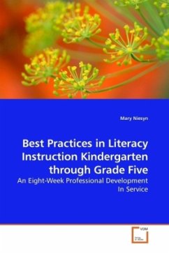 Best Practices in Literacy Instruction Kindergarten through Grade Five - Niesyn, Mary