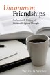 Uncommon Friendships - Bild 1