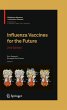 Influenza Vaccines for the Future - Bild 1