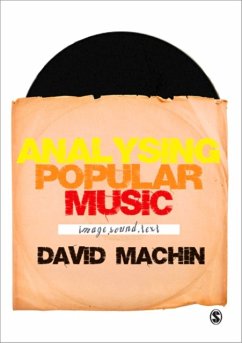 Analysing Popular Music: Image, Sound, Text - Machin, David