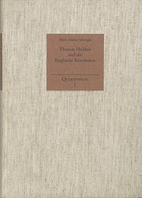 Thomas Hobbes und die Englische Revolution 1640-1660 - Metzger, Hans-Dieter