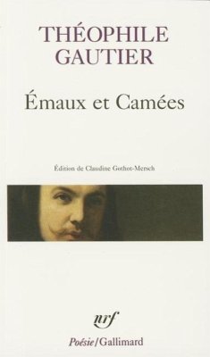Emaux Et Camees - Gautier, Theophile