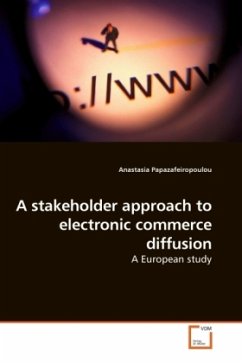 A stakeholder approach to electronic commerce diffusion - Papazafeiropoulou, Anastasia