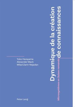 Dynamique de la création de connaissances - Zarin-Nejadan, Milad;Harayama, Yuko;Mack, Alexander