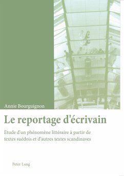 Le reportage d¿écrivain - Bourguignon, Annie