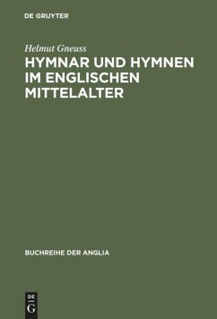 Hymnar und Hymnen im englischen Mittelalter - Gneuss, Helmut