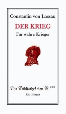 Der Krieg - Lossau, Johann Friedrich Constantin von