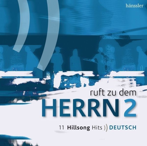 Ruft zu dem Herrn. Tl.2, 1 Audio-CD