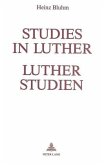 Studies in Luther - Luther Studien