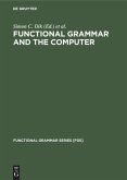 Functional Grammar and the Computer