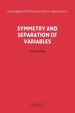 Symmetry and Separation of Variables - Miller, Willard Jr.; Miller, G. Tyler