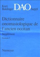 Kurt Baldinger: Dictionnaire onomasiologique de l'ancien occitan (DAO). Fascicule 9, Supplément - Baldinger, Kurt