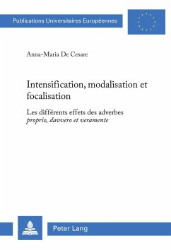 Intensification, modalisation et focalisation - Wehr, Barbara