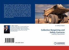 Collective Bargaining and Safety Concerns - Weaver, Jeffrey S.