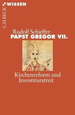 Papst Gregor VII. - Schieffer, Rudolf