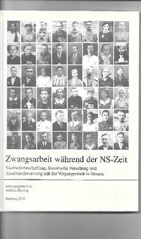 Zwangsarbeit während der NS-Zeit - Hedwig, Andreas (Hrsg.)