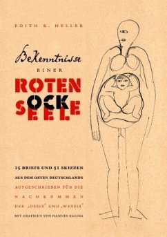 Bekenntnisse einer Roten Socke & Seele - Heller, Edith R.