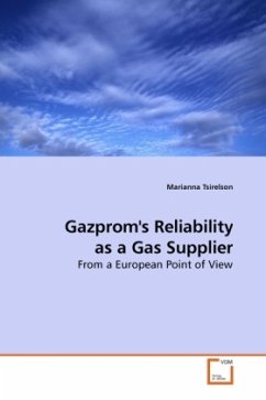 Gazprom's Reliability as a Gas Supplier - Tsirelson, Marianna