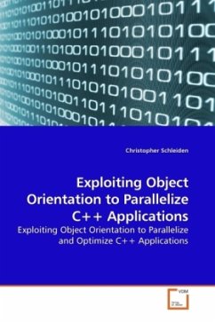 Exploiting Object Orientation to Parallelize C++ Applications - Schleiden, Christopher