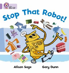 Stop That Robot! - Sage, Alison