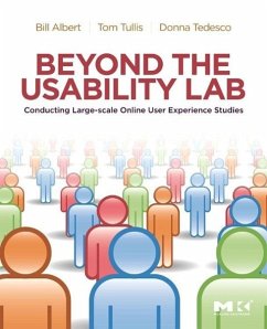 Beyond the Usability Lab - Albert, Bill;Tullis, Tom;Tedesco, Donna