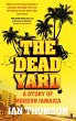 The Dead Yard - Bild 1