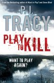 Play to Kill