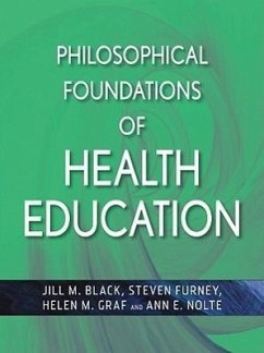 Philosophical Foundations of Health Education