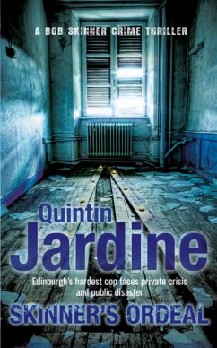 Skinner's Ordeal (Bob Skinner series, Book 5) - Jardine, Quintin