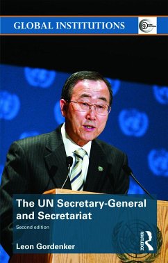 The UN Secretary-General and Secretariat - Gordenker, Leon