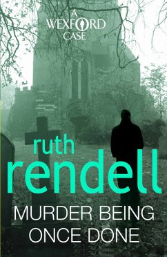 Murder Being Once Done - Rendell, Ruth