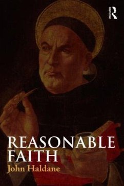 Reasonable Faith - Haldane, John
