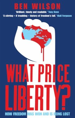 What Price Liberty? - Wilson, Ben
