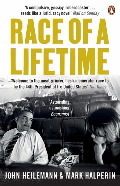 Race of a Lifetime - Halperin, Mark; Heilemann, John Race of a Lifetime - Halperin, Mark; Heilemann, John