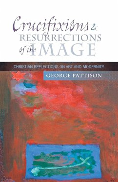Crucifixions and Resurrections of the Image - Pattison, George