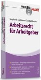 Arbeitsrecht für Arbeitgeber, m. CD-ROM