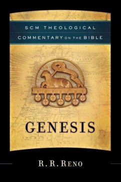 Scm Theological Commentary Genesis - Reno, R. R.