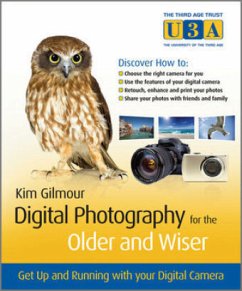 Digital Photography for the Older and Wiser - Gilmour, Kim