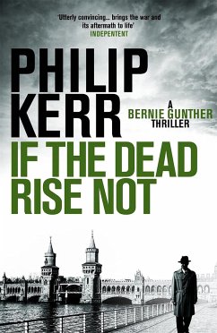If the Dead Rise Not - Kerr, Philip