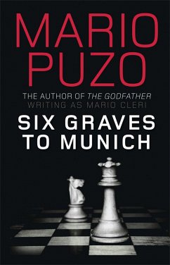 Six Graves to Munich - Puzo, Mario