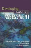 Developing Teacher Assessment