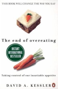 The End of Overeating - Kessler, David