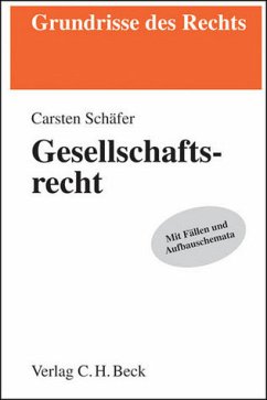 Gesellschaftsrecht - Schäfer, Carsten