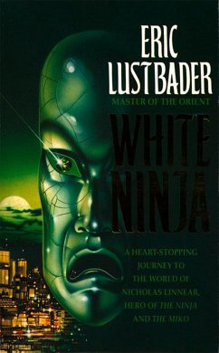 White Ninja - Lustbader, Eric Van