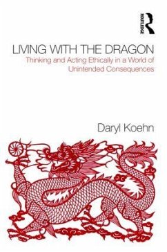 Living With the Dragon - Koehn, Daryl