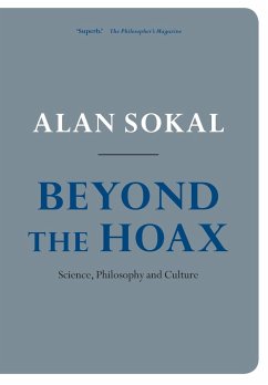 Beyond the Hoax - Sokal, Alan (Professor of Physics at New York University and Profess