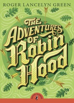 The Adventures of Robin Hood - Green, Roger Lancelyn